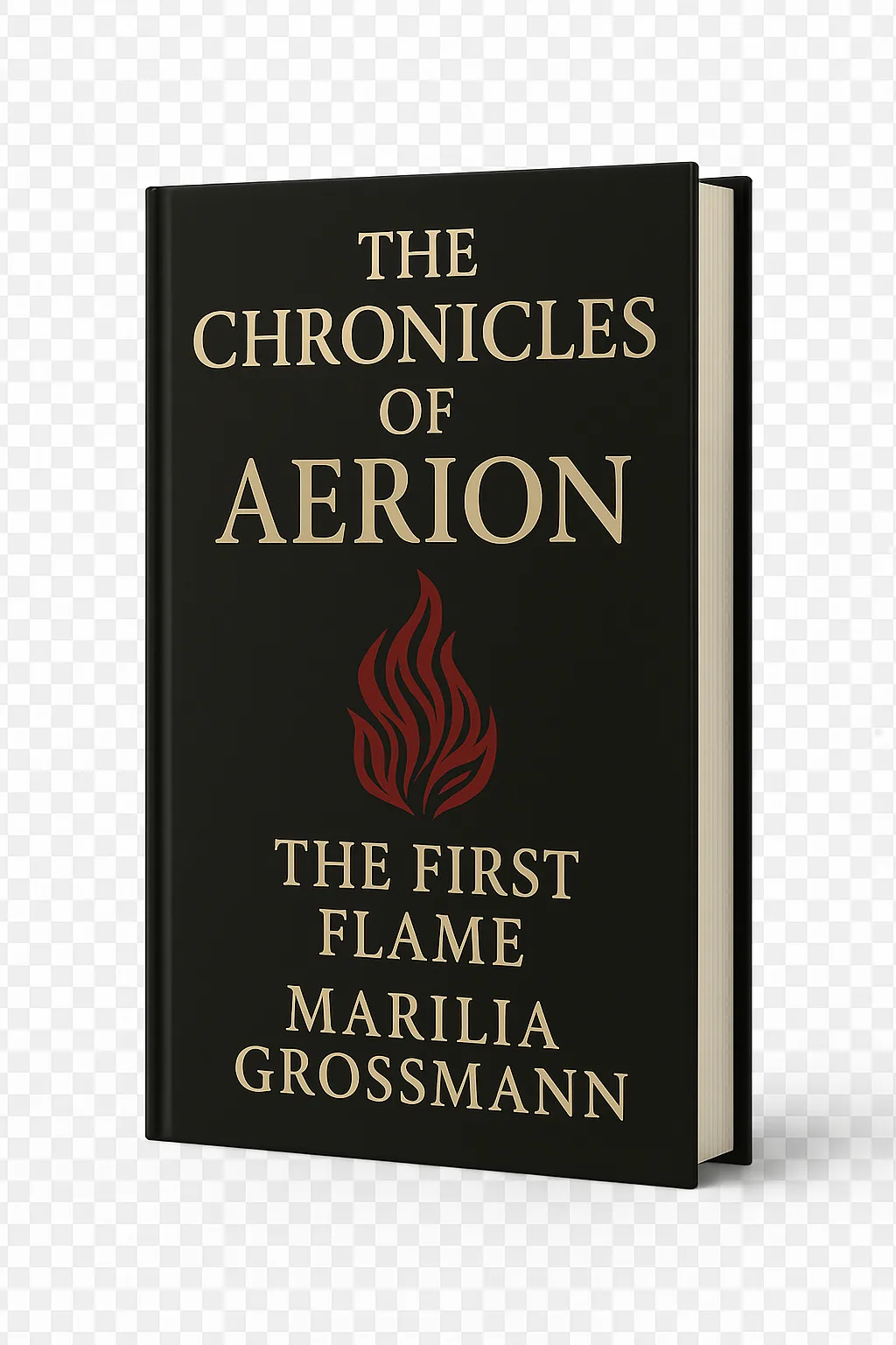 Book cover: The Chronicles of Aerion — The First Flame by Marilia Grossmann